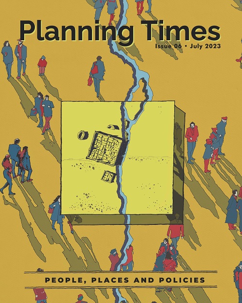 Planning Times Issue 6 July 2023 - Cover