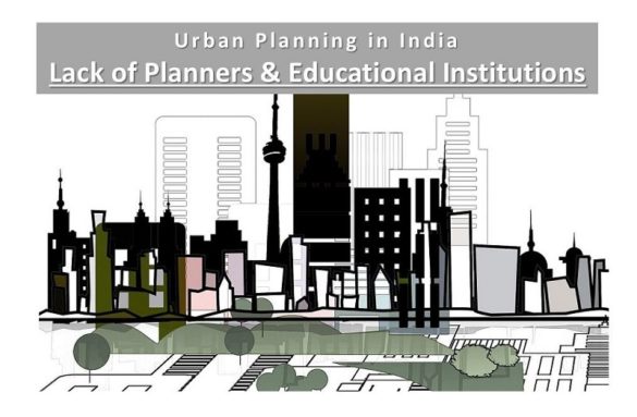 Urban-Planning-In-India-Lack-of-Planners-Educational-Institutions
